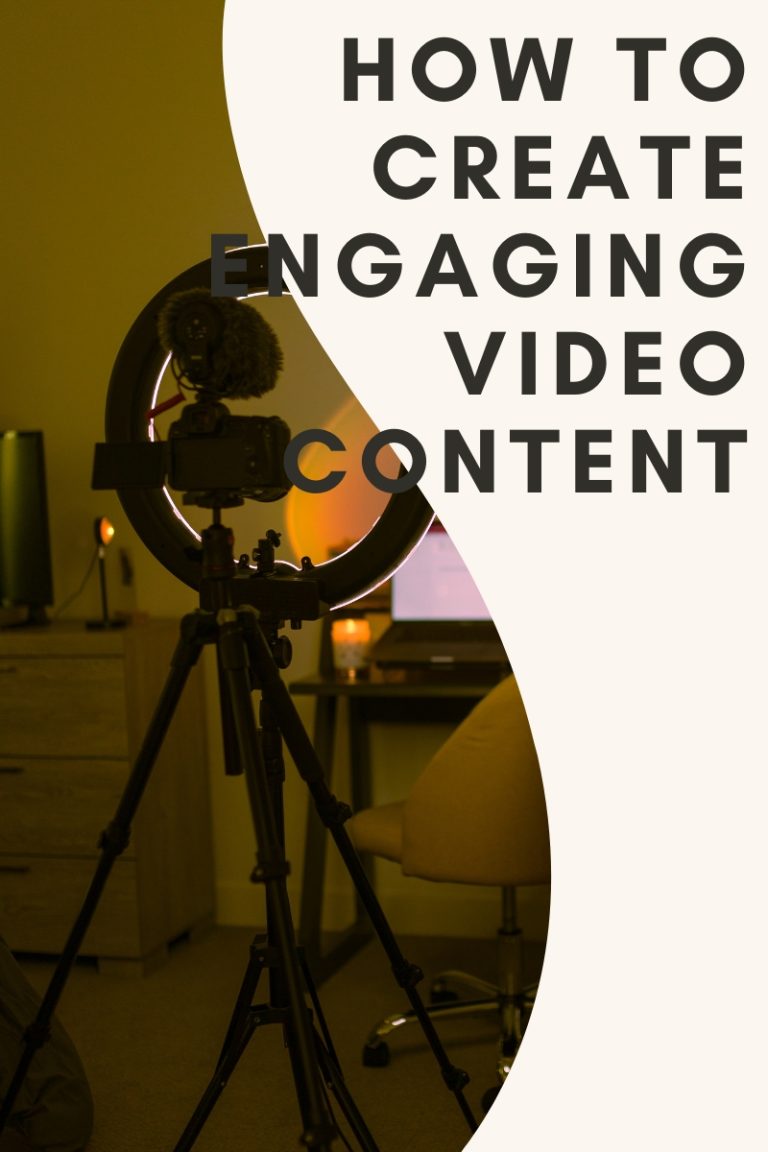 How to Create Engaging Video Content