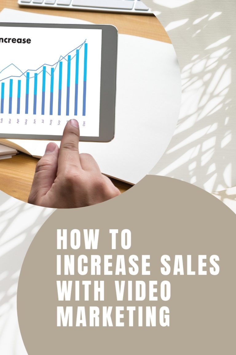 How to Increase Sales With Video Marketing