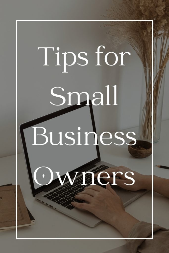 Tips for Small Business Owners