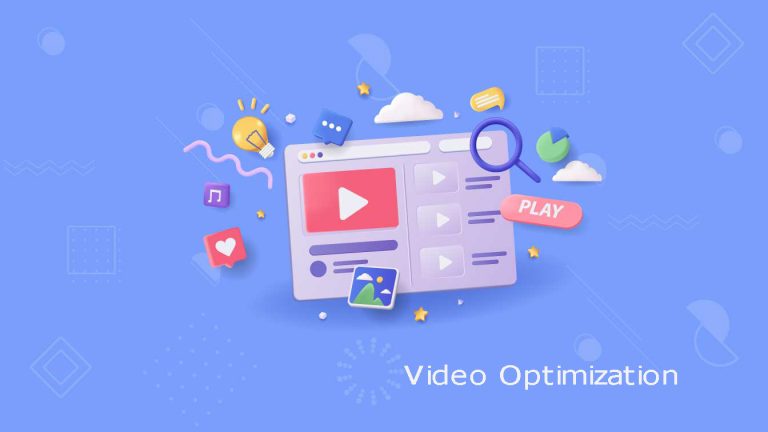 Video Optimization